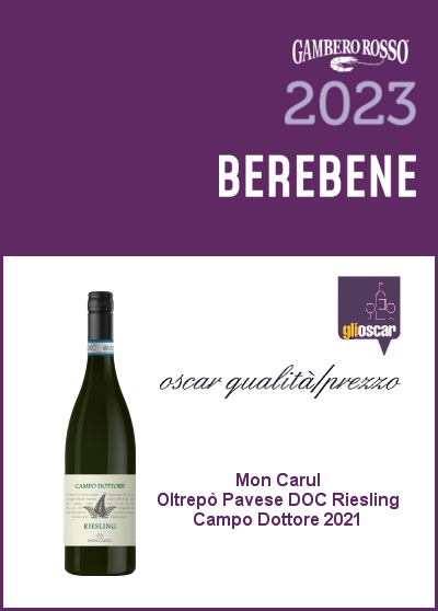 Berebene 2023 - Oscar qualità/prezzo - Mon Carul Riesling Campo Dottore 2021
