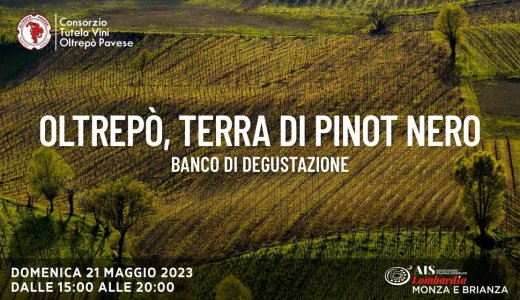 Banco di assaggio “Oltrepò terra di Pinot Nero” (Monza, 21/05/2023)