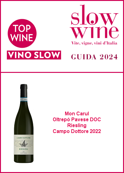 Slow Wine 2024 - Riesling Campo Dottore 2022 - Top Wine Vino Slow